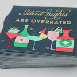 Silent Nights Are Overrated | Holiday Cocktail Napkins | 20ct