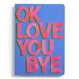 OkLoveYouBye Stitched Notebooks | Set of Two