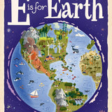 E is for Earth: Alphabet Board Book