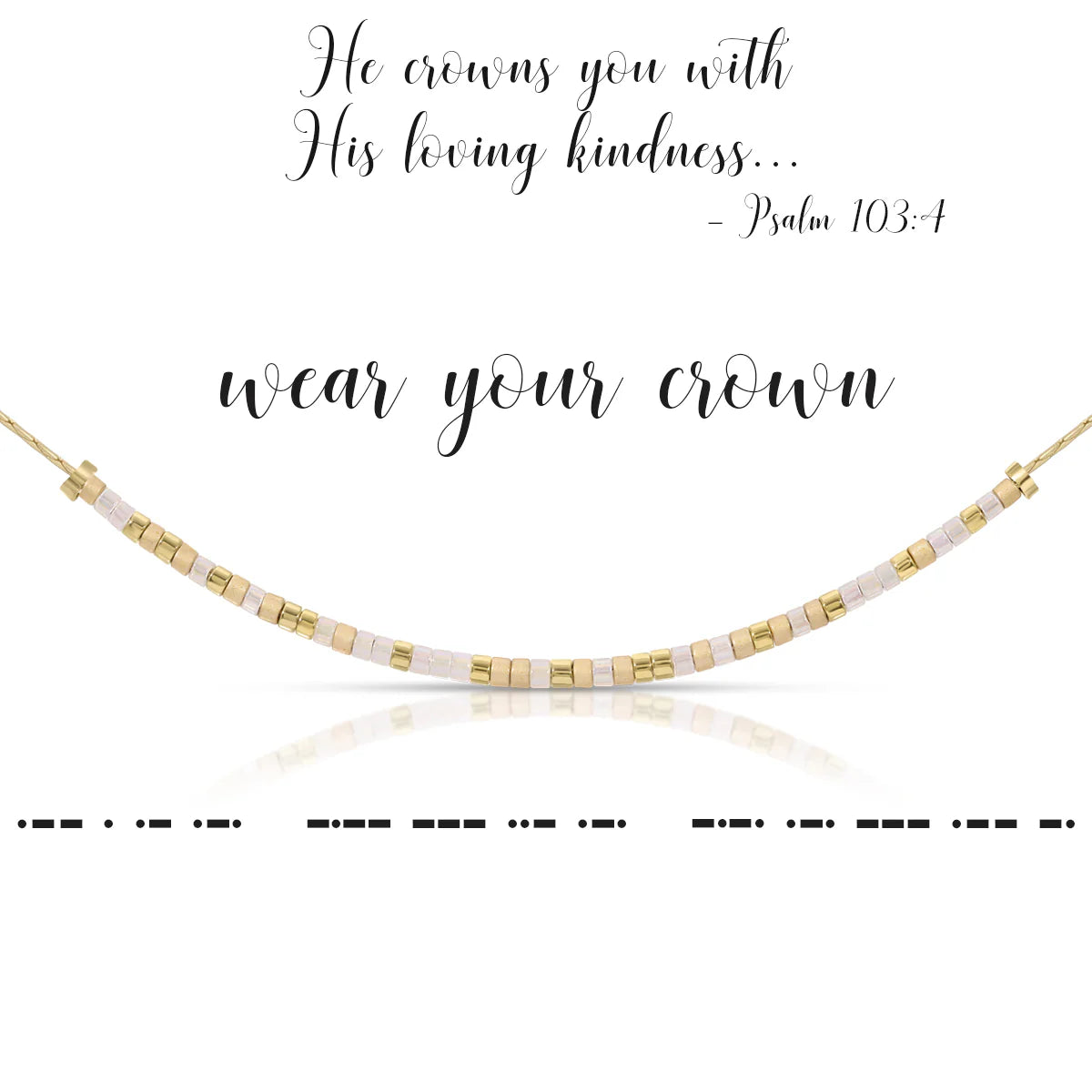 Morse Code Necklace | Psalm 103:4